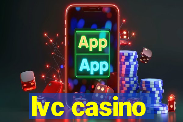 lvc casino